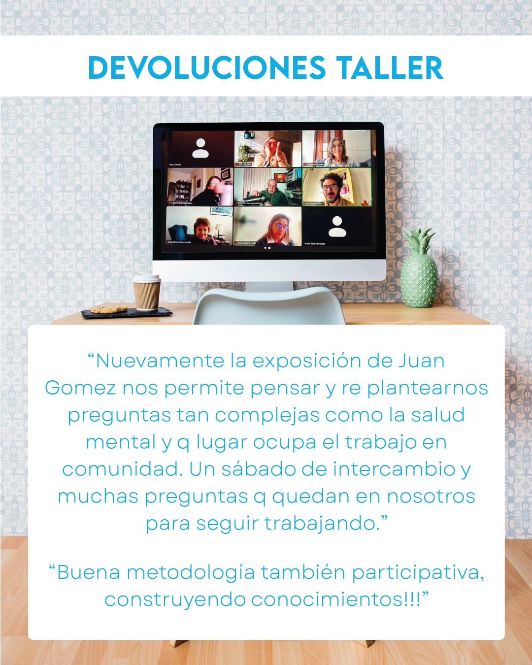 Devoluciones Taller - Salud Mental Comunitaria